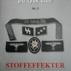 Derek M. Schei/Geir Brenden. Norske krigsfrivillige på tysk side. Nr. 2. STOFFEFFEKTER. (Tønsberg 2009).