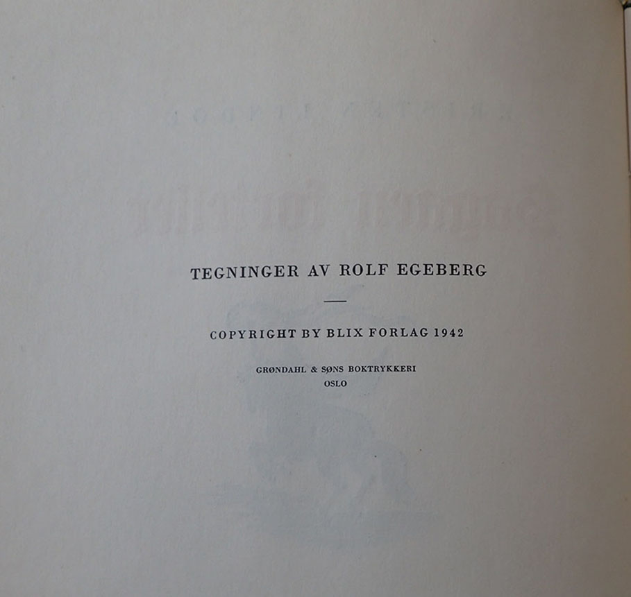 KRISTEN LINDØE. Sagaen forteller. 1942. (Fra Ministerpresidenten). - Bilde 6
