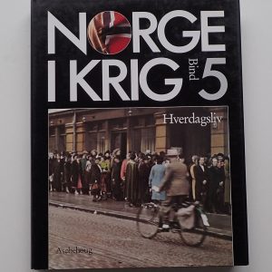 NORGE I KRIG. Bind 5. (1987).