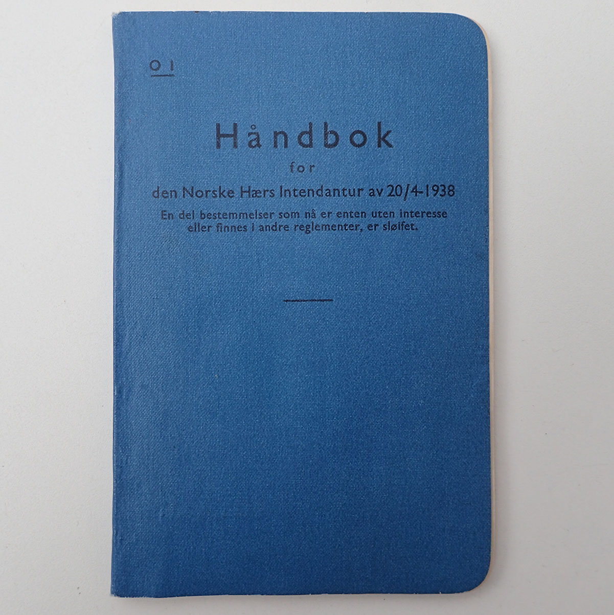 Håndbok for den Norske Hærs Intendantur av 20/4-1938. (London 1942).