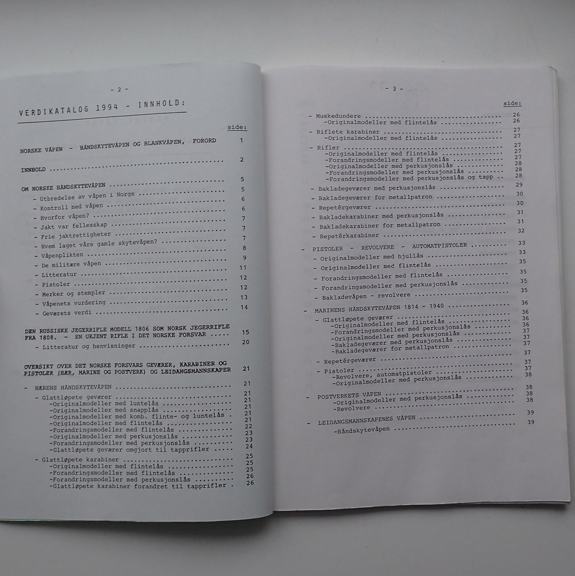 Rolf Rasch-Engh. NORSKE VÅPEN. Håndskytevåpen og blankvåpen. Verdikatalog 1994. - Bilde 2