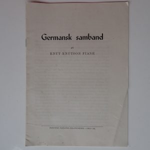 Knut Knutson Fiane. Germansk samband. (1941).